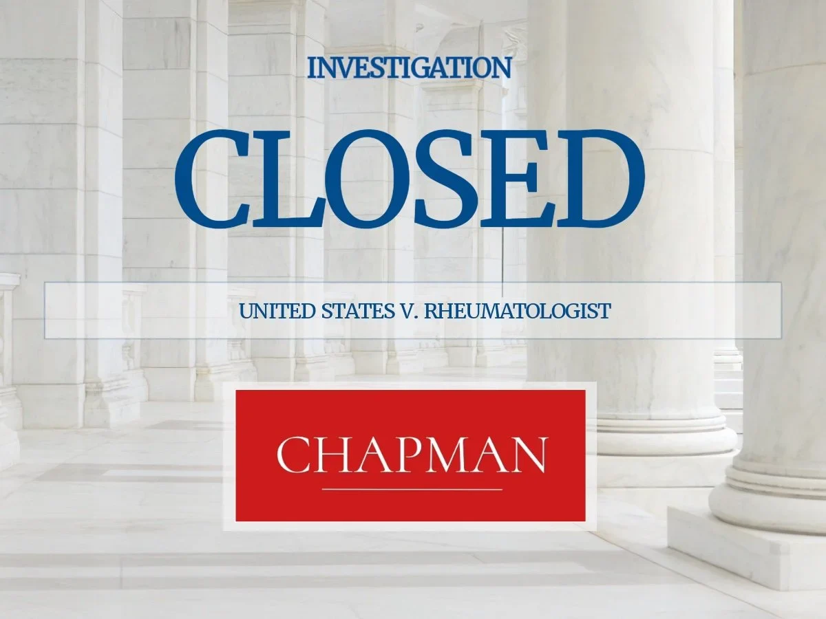 Nationally Renowned Rheumatologist Cleared of Healthcare Fraud