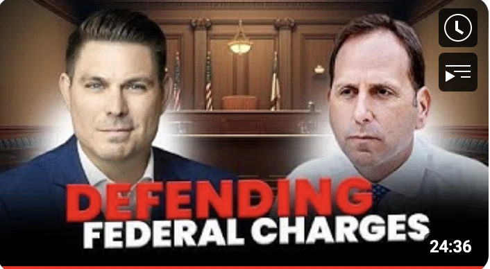 Federal Trial and Plea Insights from Ron Chapman and Justin Paperny