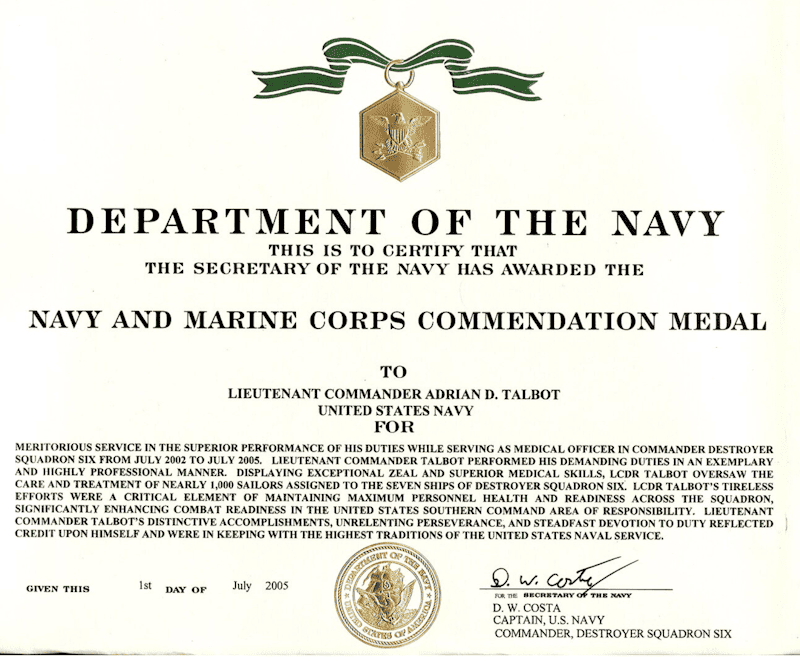 LCDR Adrian Talbot, M.D. received a Navy Commendation Medal
